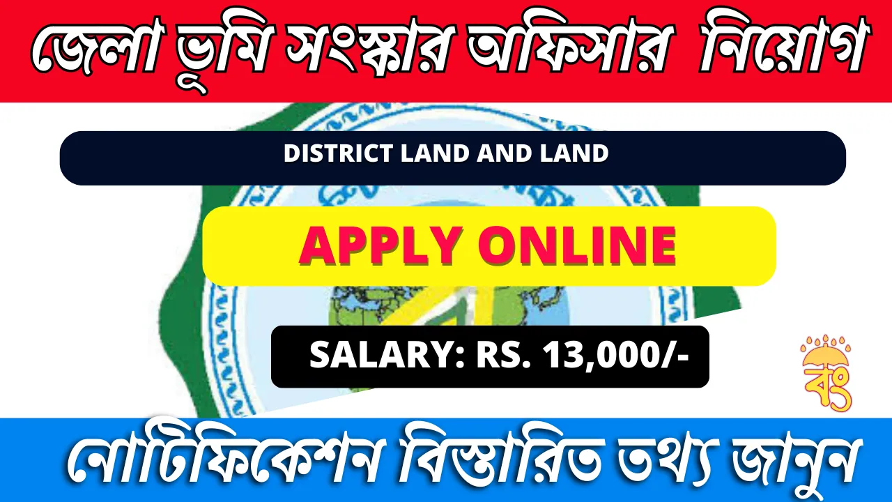 District Land and Land Reformer Officer