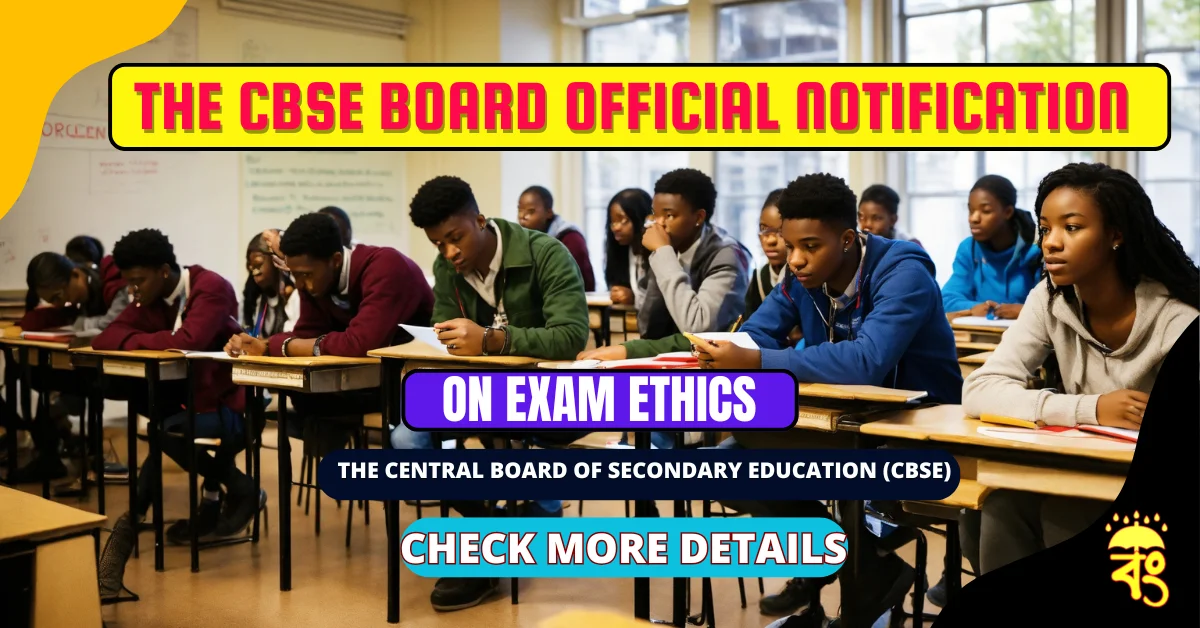 The Central Board of Secondary Education (CBSE)